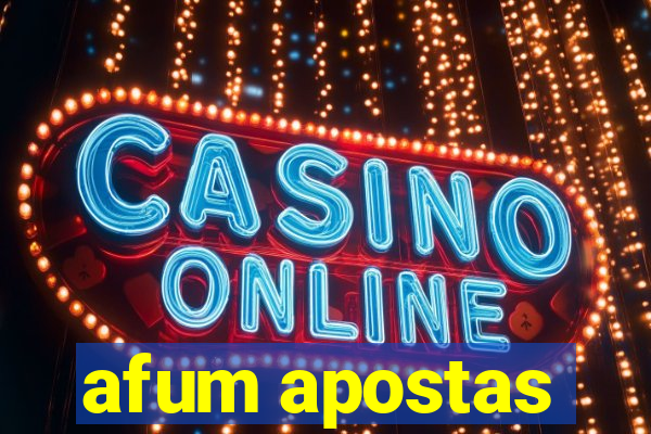 afum apostas